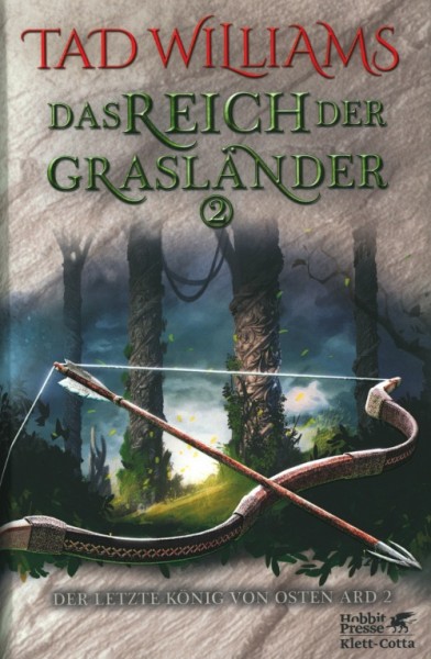 Williams, T.: Der letzte König von Osten Ard 2 - Das Reich der Grasländer 2