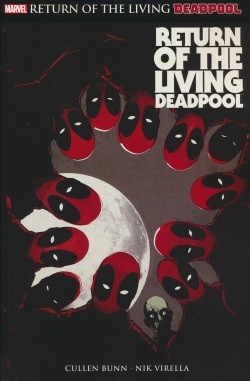 Deadpool: Return of the living Deadpool (Panini, Br.)