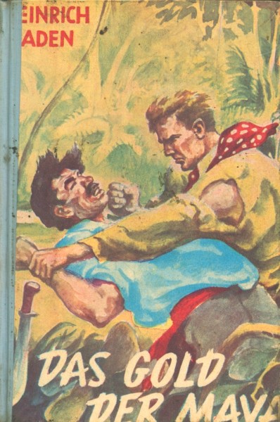 Tiaden, Heinrich Leihbuch Gold der Maya (Schäfer)