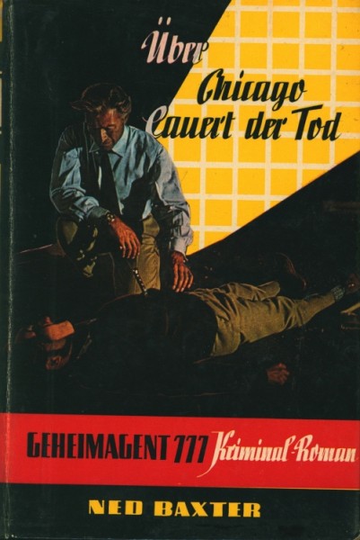 Baxter, Ned Leihbuch Über Chicago lauert der Tod (Imma)