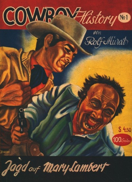 Cowboy Story (Mauerhardt, Österreich) Cowboy History Nr. 1-6