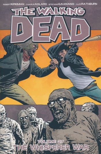 US: Walking Dead Vol.27 The Whisperer War