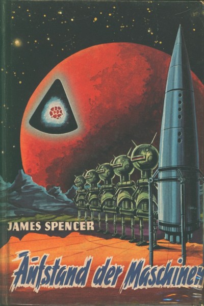 Spencer, James Leihbuch Aufstand der Maschinen (Bewin)