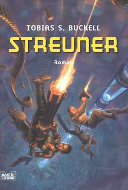 Buckell, Tobias S. (Bastei, Tb.) Streuner (neu)