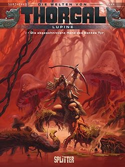 Welten von Thorgal: Lupine (Splitter, B.) Nr. 1-7 kpl. (Z1) + Schuber