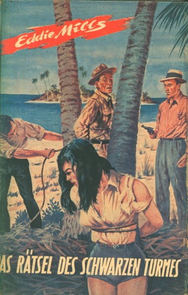 Mills, Eddie Leihbuch Rätsel des schwarzen Turmes (Heros)