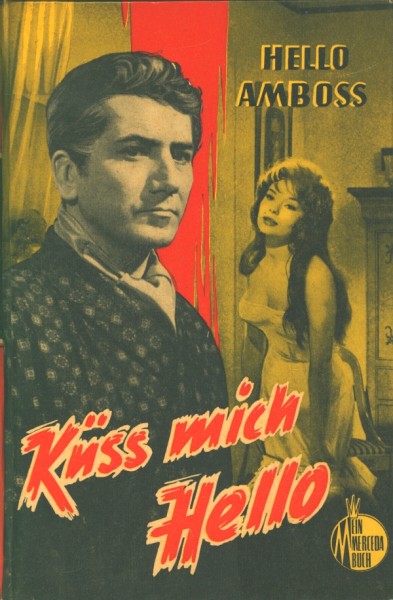 Hello Amboss Leihbuch Küss mich Hello (Merceda)