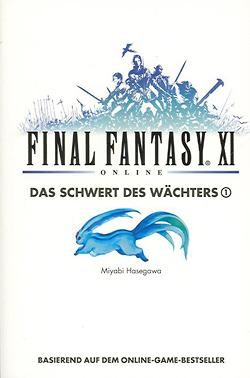 Final Fantasy XI: Das Schwert des Wächters 1