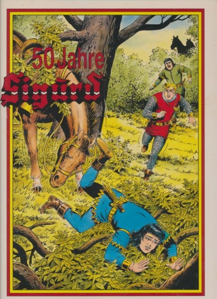 50 Jahre Sigurd (HR Wäscher Fanclub, B.) Nr. 1