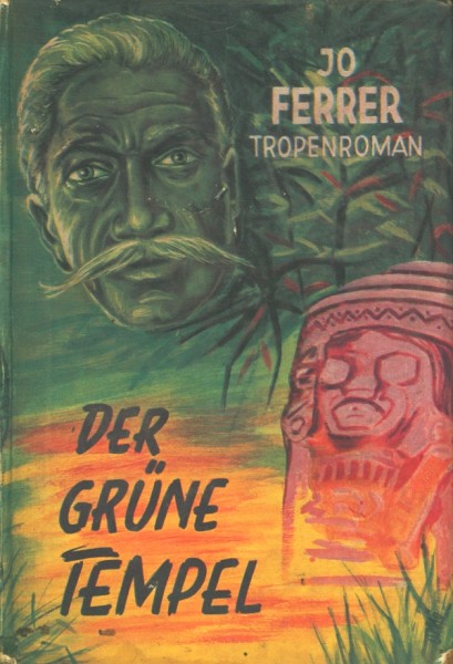 Ferrer, Jo Leihbuch Grüne Tempel (Andra)