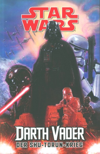 Star Wars: Darth Vader - Der Shu-Torun Krieg (Pocket Edition)