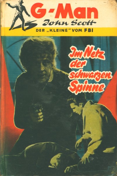 G-Man John Scott Leihbuch Im Netz der schwarzen Spinne (Borgsmüller)