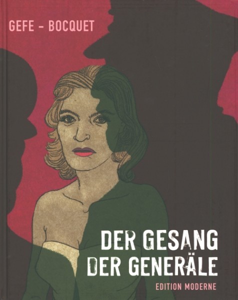 Gesang der Generäle (Edition Moderne, B.) Sonderangebot