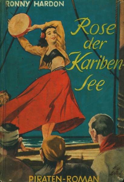 Hardon, Ronny Leihbuch Rose der Karibensee (Skorpion)