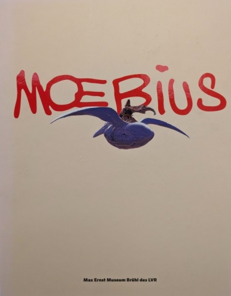 Moebius (Max Ernst Museum des LVR, BÜ.) (Museumsband)