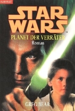 Star Wars - Planet der Verräter (Blanvalet, Tb.) Einzelband (Z0-2)