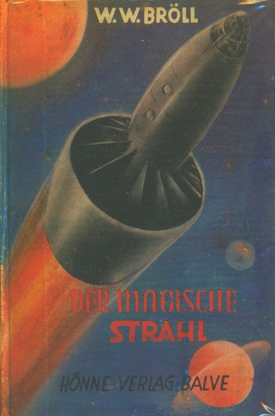 Bröll, W.W. Leihbuch Magische Strahl (Hönne)