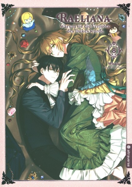 Raeliana - Warum sie die Verlobte des Dukes wurde 8