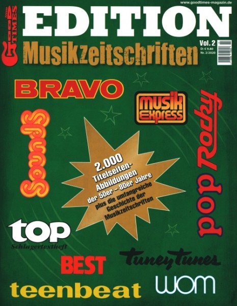 Good Times: Edition Musikzeitschriften 02