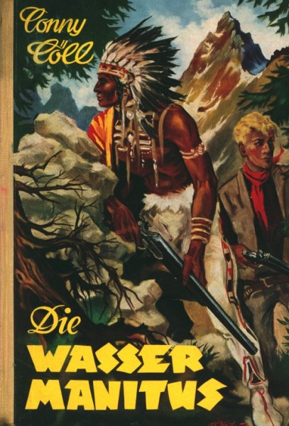 Conny Cöll Leihbuch Wasser Manitus (Conny-Cöll-Verlag)