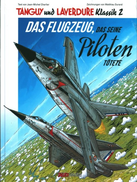 Tanguy und Laverdure Klassik (Salleck, BÜ.) Hardcover Nr. 2-3 (neu)