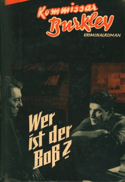 Kommissar Burkley Leihbuch Wer ist der Boß (Liebel)