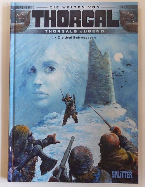 Welten von Thorgal: Thorgals Jugend (Splitter, B.) Nr. 1-8 zus. (Z1)
