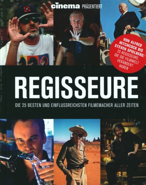 Cinema präsentiert - Die besten Regisseure aller Zeiten