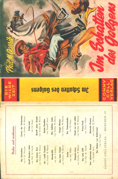 Wilde Zeit Leihbuch SU Im Schatten des Galgens (Conny Cöll-Verlag) nur Schutzumschlag