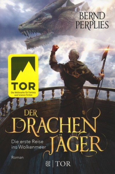 Perplies, B.: Die erste Reise ins Wolkenmeer - Der Drachenjäger