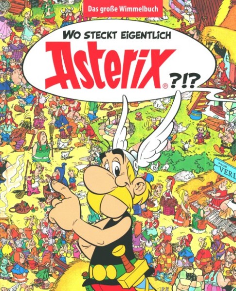 Wo steckt eigentlich Asterix? - das große Wimmelbuch