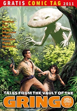 Gratis Comic Tag 2011: Tales from the Vault of the Gringo