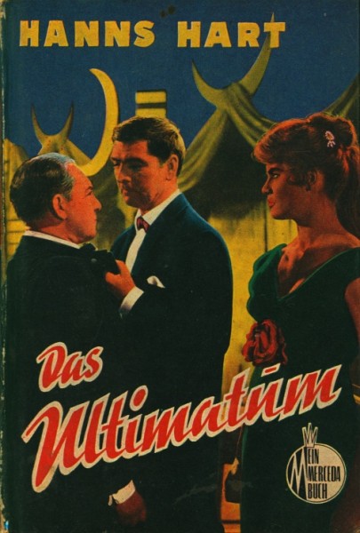 Hanns Hart Leihbuch Ultimatum (Merceda)