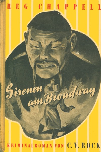 Rock, C.V. Leihbuch Sirenen am Broadway (Miram)