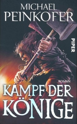 Peinkofer, M.: Kampf der Könige