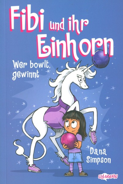 Fibi und ihr Einhorn 09: Wer bowlt, gewinnt