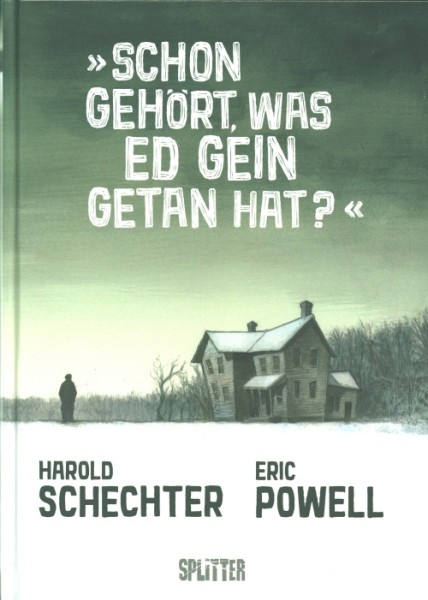 Schon gehört, was Ed Gein getan hat?