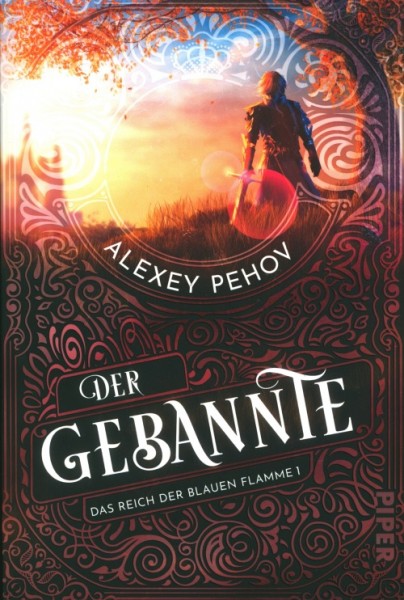 Pehov, A.: Das Reich der blauen Flamme 1 - Der Gebannte