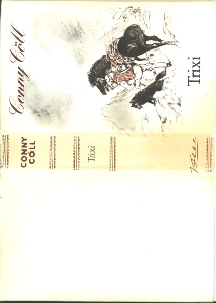 Conny Cöll Leihbuch ND SU Trixi (Kölbl) Nachdruck nur Schutzumschlag