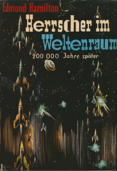 Hamilton, Edmond Leihbuch Herrscher im Weltraum (Weiss)