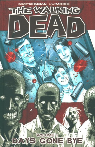 Walking Dead Vol.01 Days Gone Bye