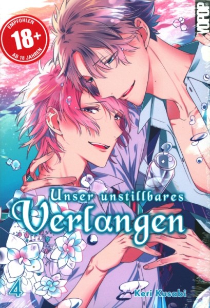 Unser unstillbares Verlangen (Tokyopop, Tb.) Nr. 4-5