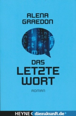 Graedon, A.: Das letzte Wort