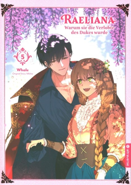 Raeliana - Warum sie die Verlobte des Dukes wurde 5