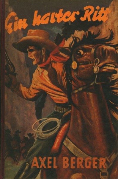 Berger, Axel Leihbuch Ein harter Ritt (Indra)