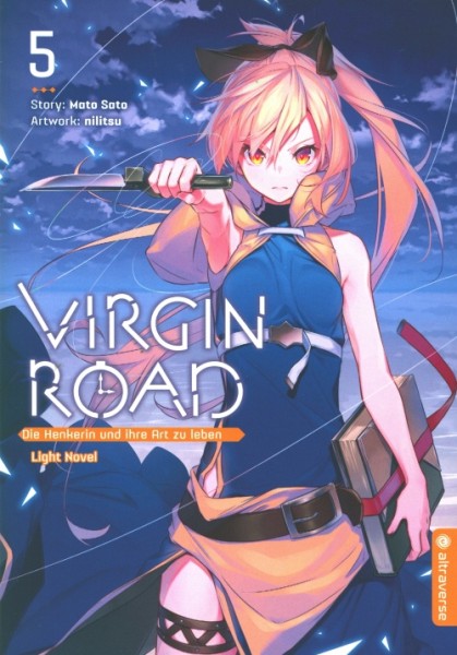 Virgin Road - Die Henkerin und ihre Art zu leben: Light Novel 05