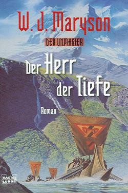 Maryson, W.J.: Der Unmagier - Der Herr der Tiefe