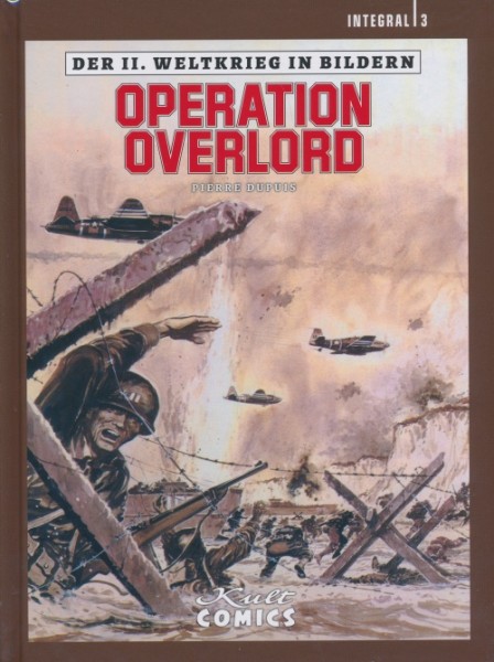 Der II. Weltkrieg in Bildern - Integral 3
