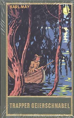 Karl May 54: Trapper Geierschnabel