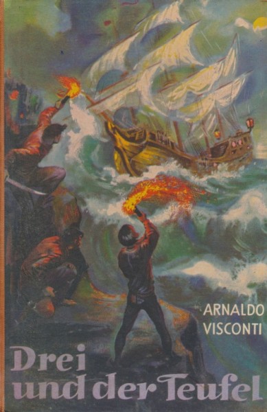 Visconti, Arnaldo Leihbuch Drei und der Teufel (Petersen)